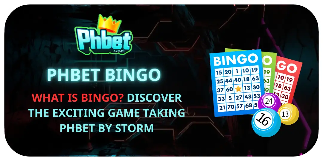 Phbet Bingo